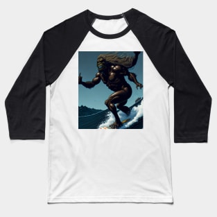 Bigfoot breaks hearts, rips sassy farts, and Sasquatch surfs Baseball T-Shirt